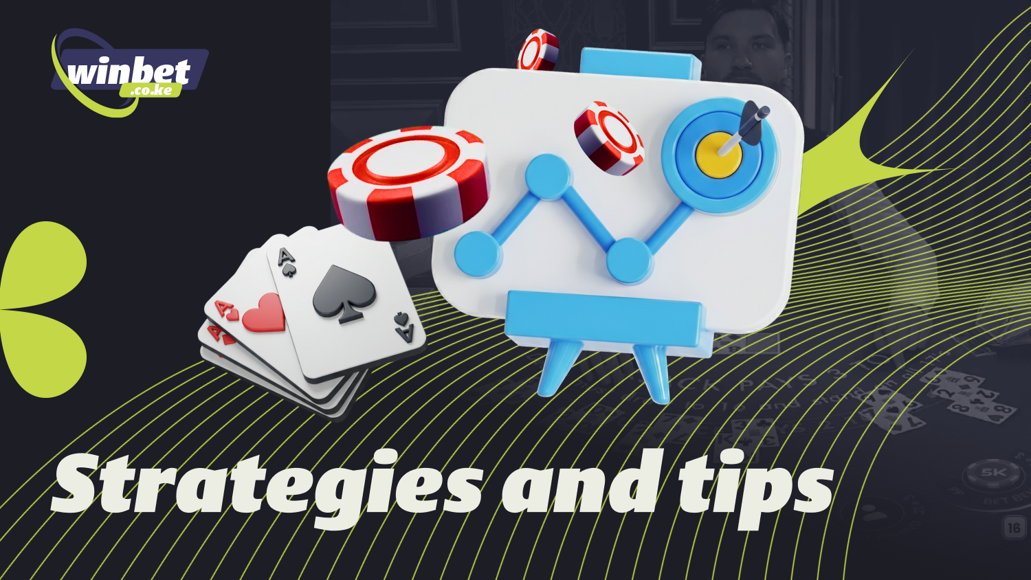 To win at blackjack in Kenya, use a bankroll management strategy and choose tables with favorable rules